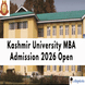 Kashmir University MBA Admission 2026 Begins via CMAT; Apply by April 23 @kashmiruniversity.net